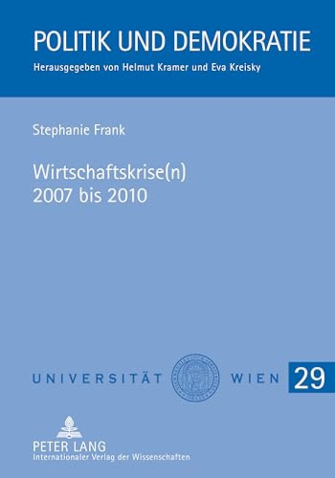 Wirtschaftskrise(n) 2007 bis 2010