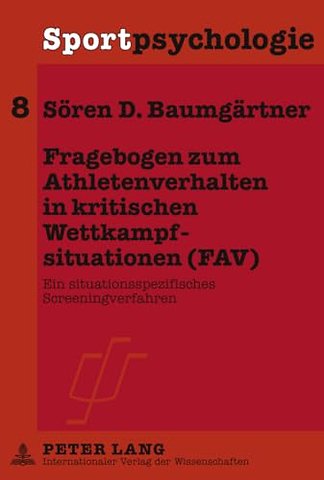 Fragebogen Zum Athletenverhalten in Kritischen Wettkampfsituationen (Fav)