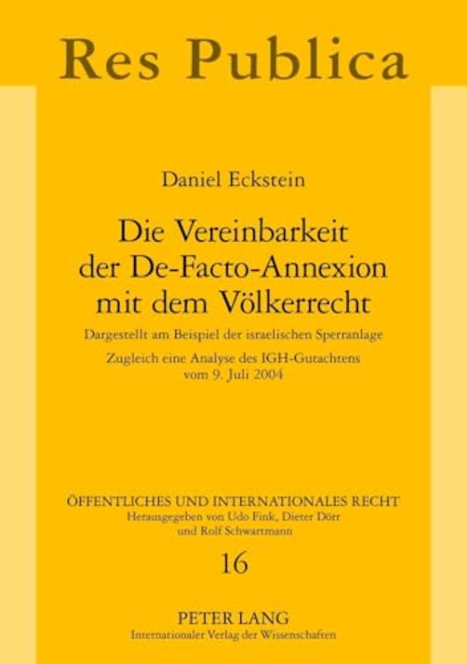 Die Vereinbarkeit Der De-Facto-Annexion Mit Dem Voelkerrecht