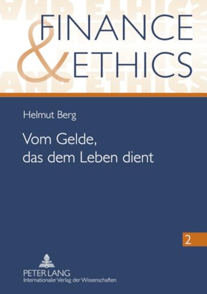 Vom Gelde, Das Dem Leben Dient