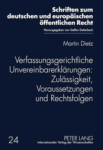 Verfassungsgerichtliche Unvereinbarerklarungen