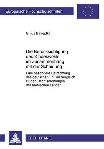 Die Beruecksichtigung Des Kindeswohls Im Zusammenhang Mit Der Scheidung