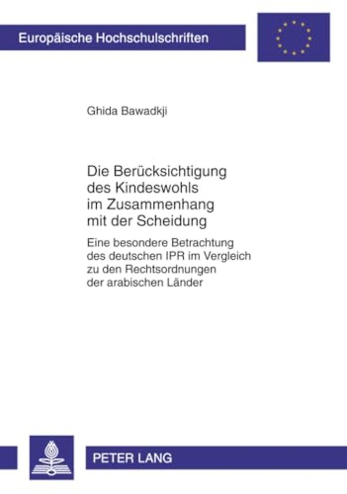 Die Beruecksichtigung Des Kindeswohls Im Zusammenhang Mit Der Scheidung