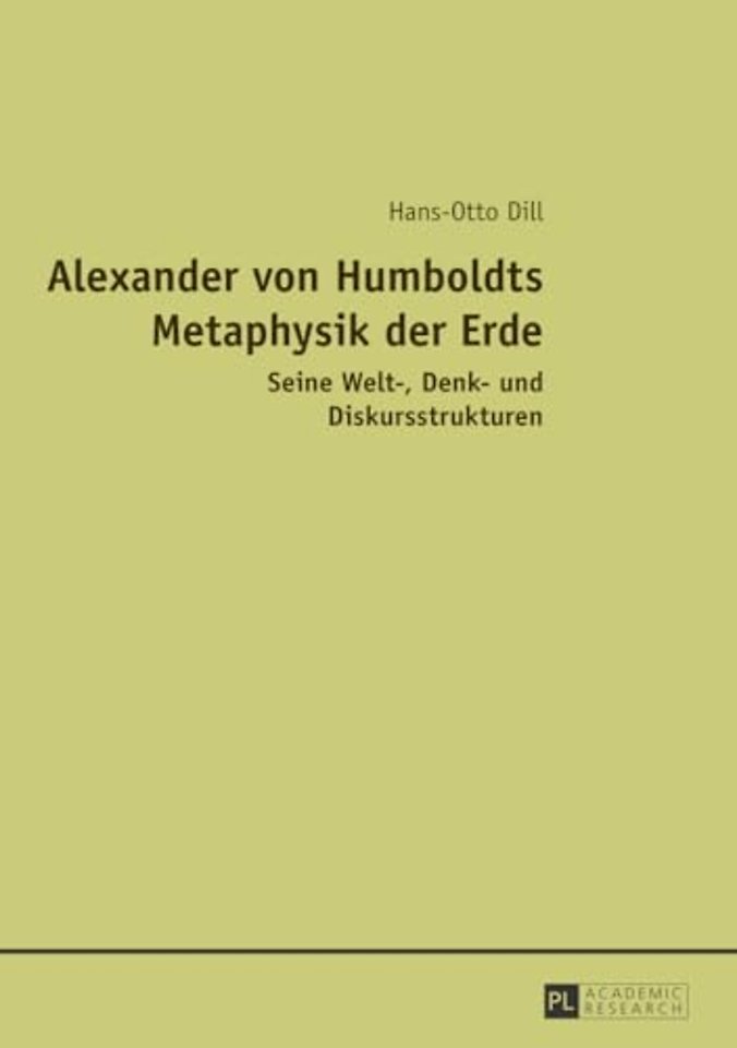 Alexander Von Humboldts Metaphysik Der Erde