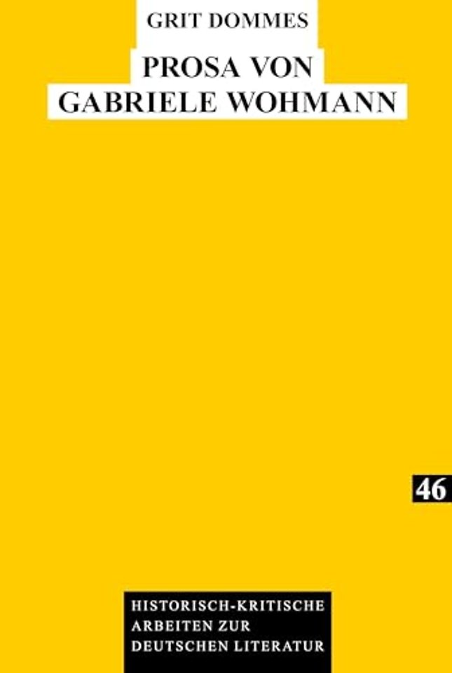 Prosa Von Gabriele Wohmann