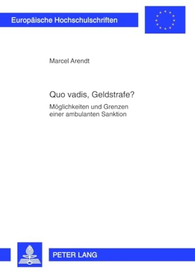Quo Vadis, Geldstrafe?