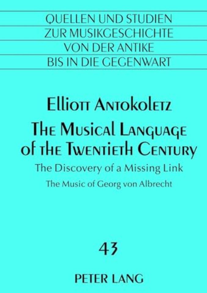 The Musical Language of the Twentieth Century
