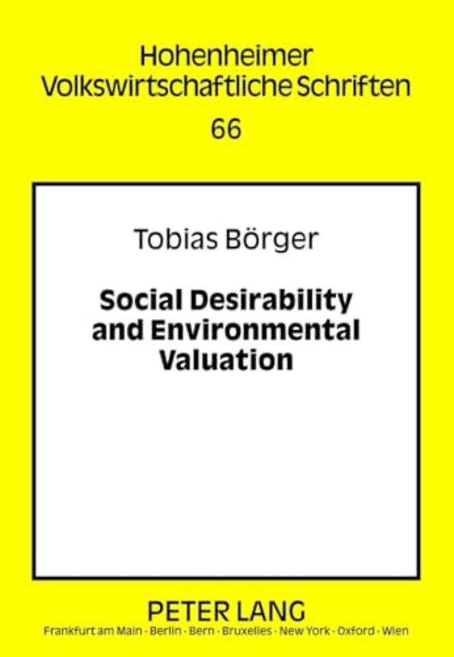 Social Desirability and Environmental Valuation