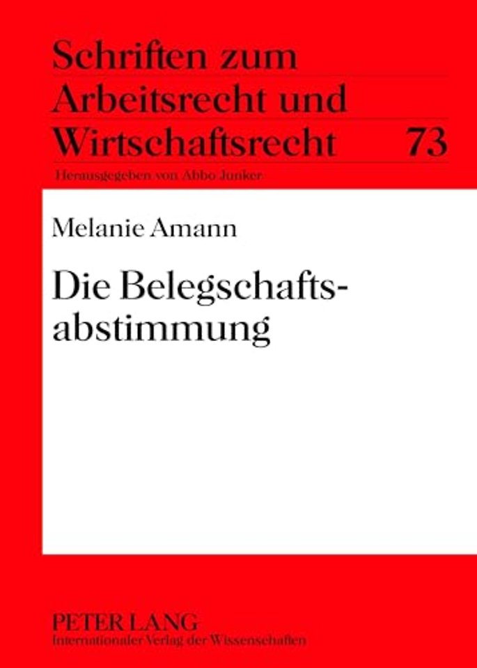 Die Belegschaftsabstimmung