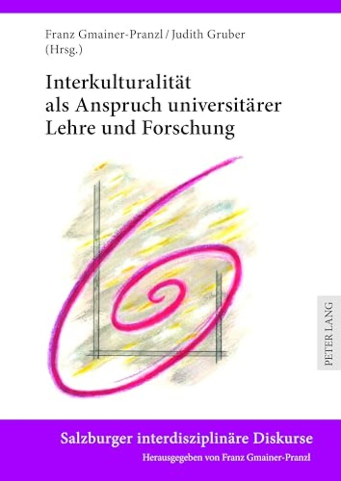 Interkulturalitaet ALS Anspruch Universitaerer Lehre Und Forschung
