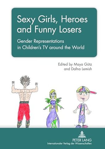 Sexy Girls, Heroes and Funny Losers