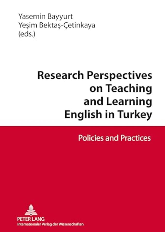 Research Perspectives on Teaching and Learning English in Turkey