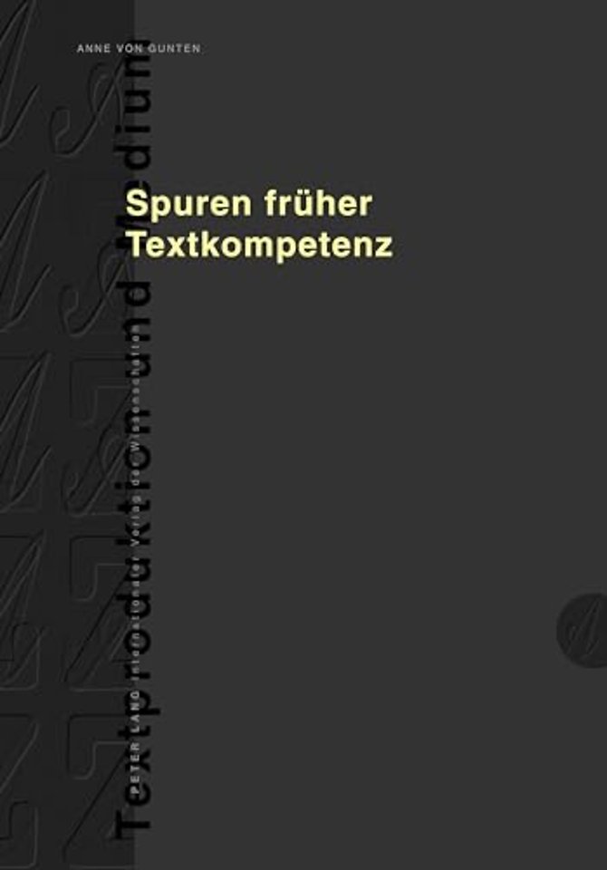 Spuren Frueher Textkompetenz