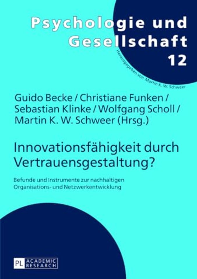 Innovationsfaehigkeit durch Vertrauensgestaltung?