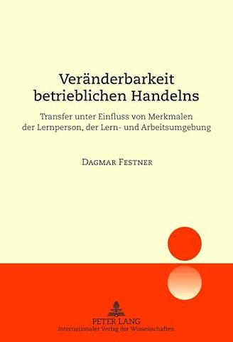 Veraenderbarkeit Betrieblichen Handelns