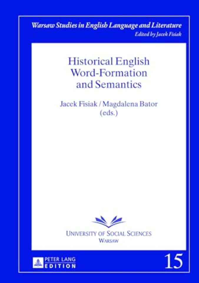 Historical English Word-Formation and Semantics