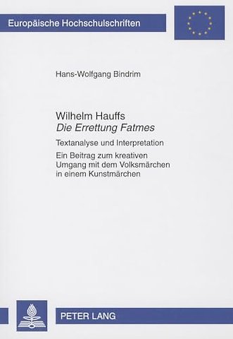 Wilhelm Hauffs Die Errettung Fatmes