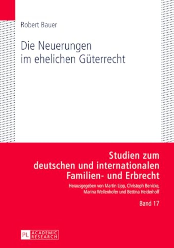 Die Neuerungen Im Ehelichen Gueterrecht