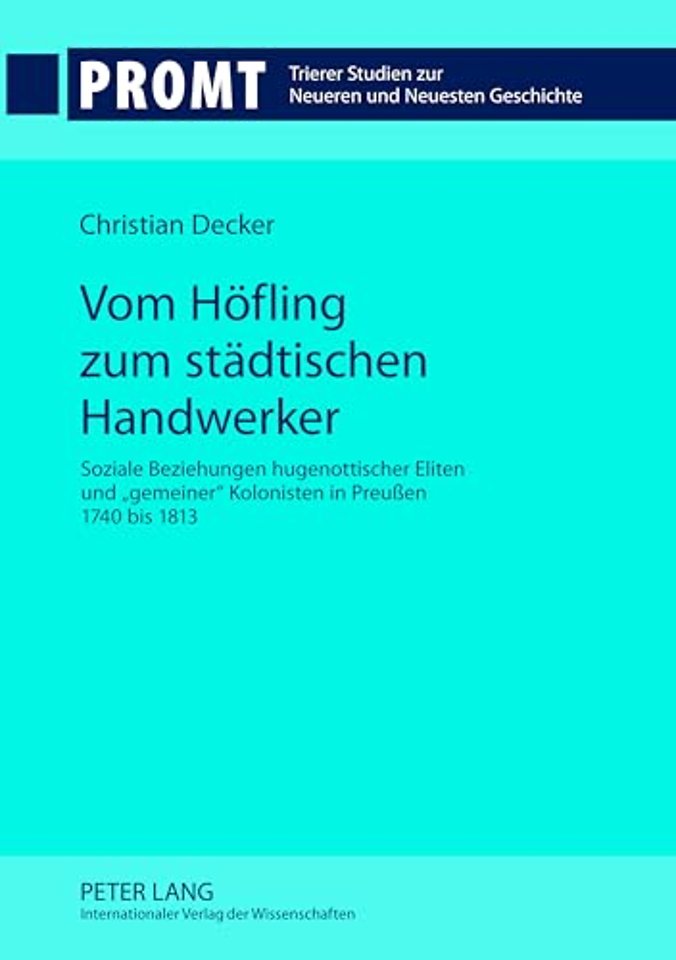 Vom Hoefling zum staedtischen Handwerker