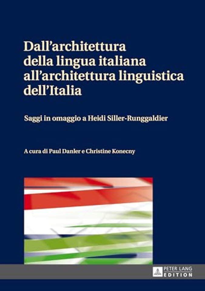 Dall'architettura della lingua italiana all'architettura linguistica dell'Italia