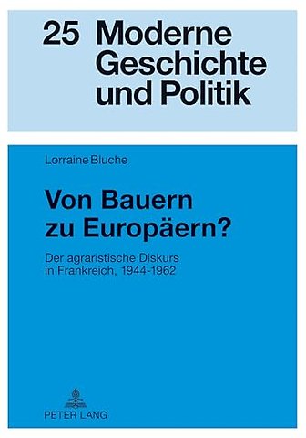 Von Bauern zu Europaeern?
