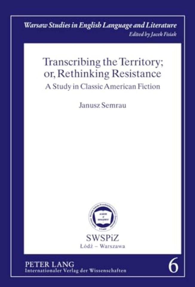 Transcribing the Territory; or, Rethinking Resistance