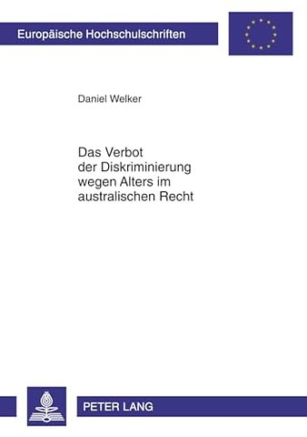 Das Verbot Der Diskriminierung Wegen Alters Im Australischen Recht
