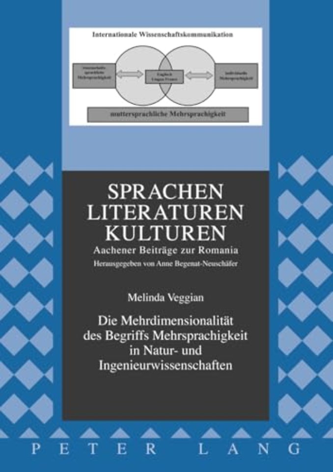 Die Mehrdimensionalitaet Des Begriffs Mehrsprachigkeit in Natur- Und Ingenieurwissenschaften