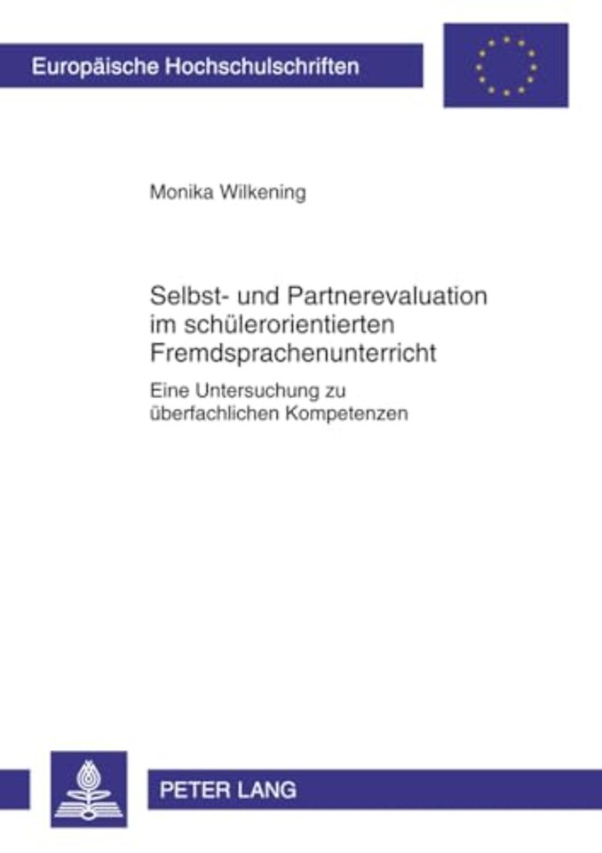 Selbst- Und Partnerevaluation Im Schuelerorientierten Fremdsprachenunterricht