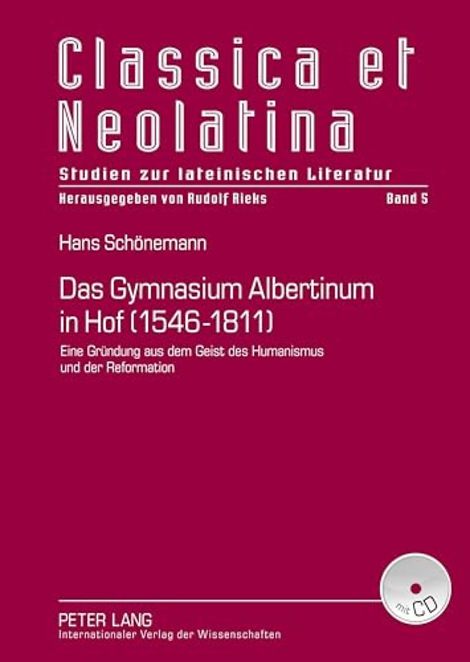 Das Gymnasium Albertinum in Hof (1546-1811)