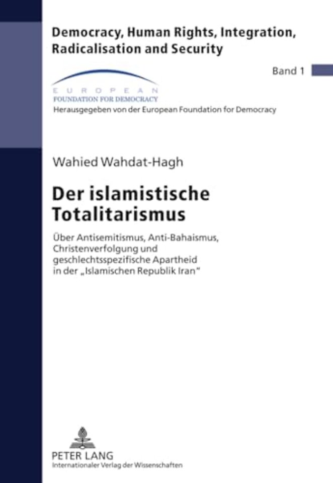 Der Islamistische Totalitarismus