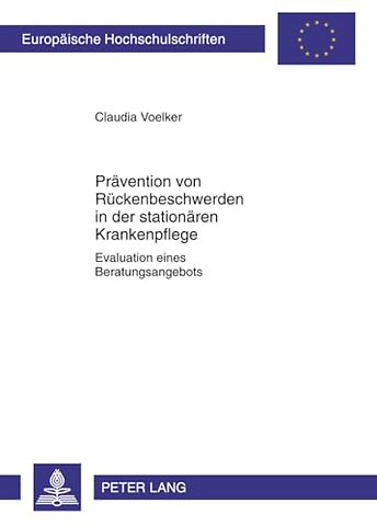 Praevention Von Rueckenbeschwerden in Der Stationaeren Krankenpflege