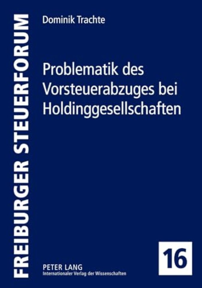 Problematik Des Vorsteuerabzuges Bei Holdinggesellschaften