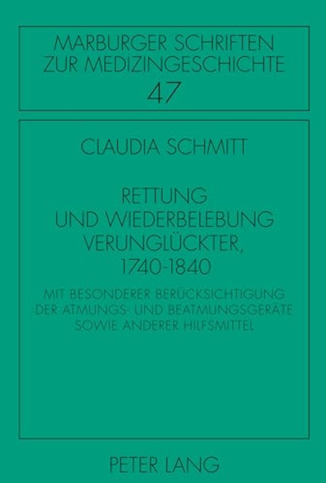 Rettung Und Wiederbelebung Verunglueckter, 1740-1840