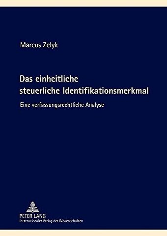 Das Einheitliche Steuerliche Identifikationsmerkmal
