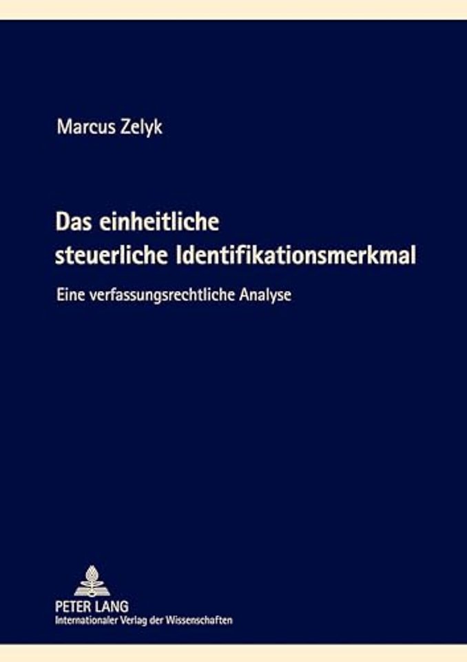 Das Einheitliche Steuerliche Identifikationsmerkmal