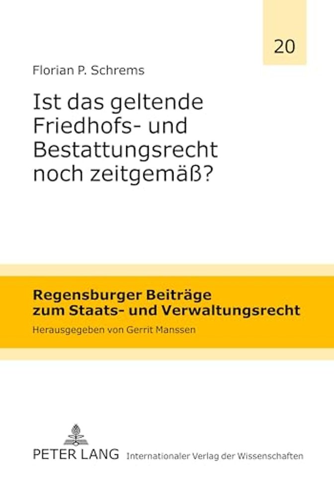 Ist Das Geltende Friedhofs- Und Bestattungsrecht Noch Zeitgemaeß?