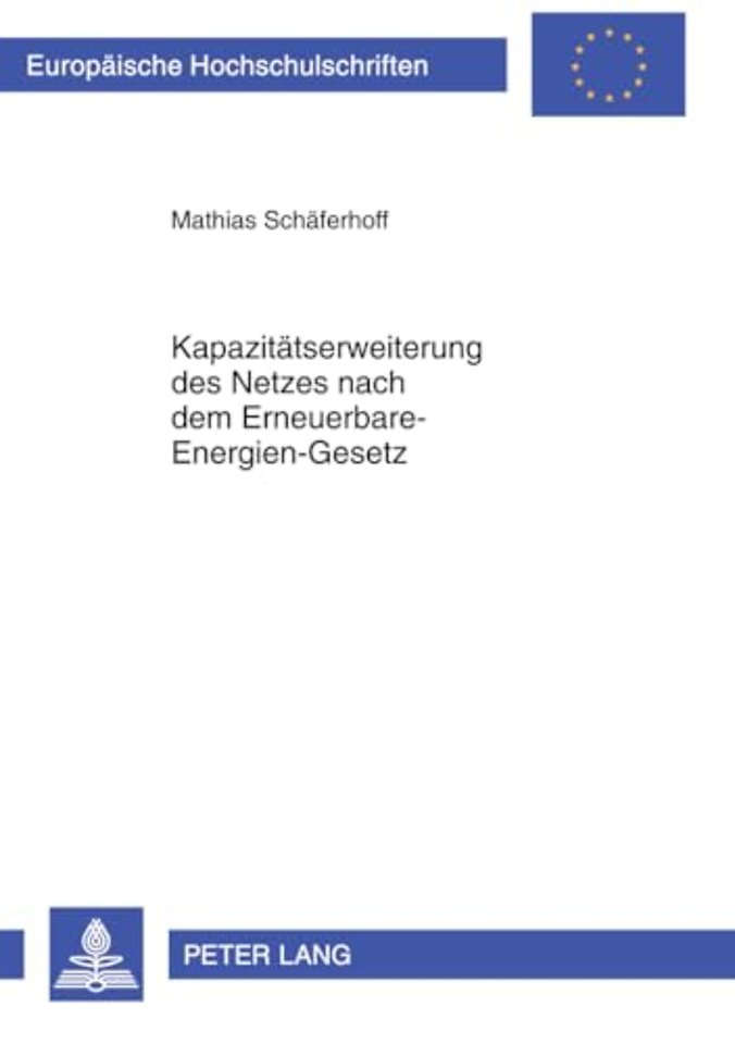 Kapazitaetserweiterung Des Netzes Nach Dem Erneuerbare-Energien-Gesetz