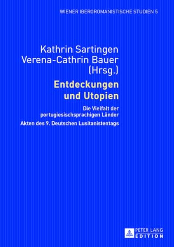 Entdeckungen und Utopien