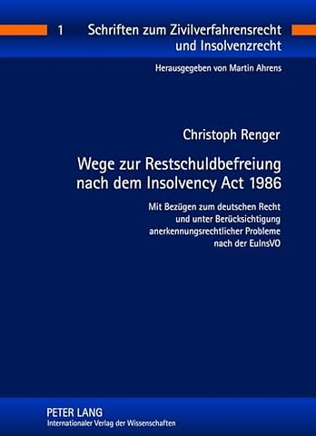 Wege Zur Restschuldbefreiung Nach Dem Insolvency ACT 1986