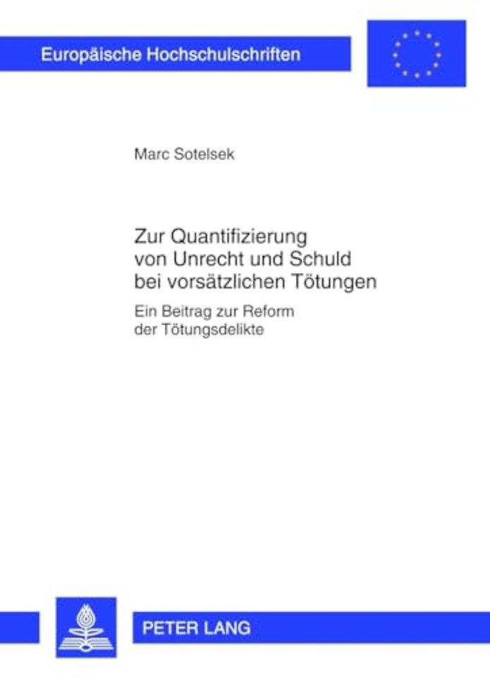 Zur Quantifizierung Von Unrecht Und Schuld Bei Vorsaetzlichen Toetungen