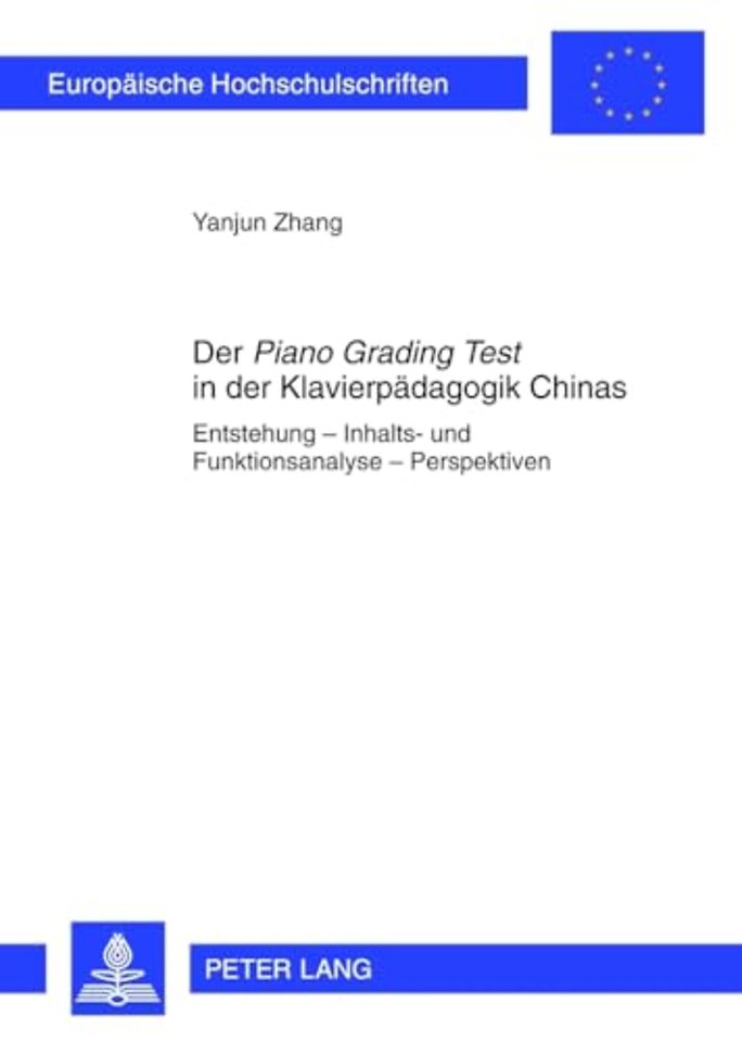Der «Piano Grading Test» in Der Klavierpaedagogik Chinas