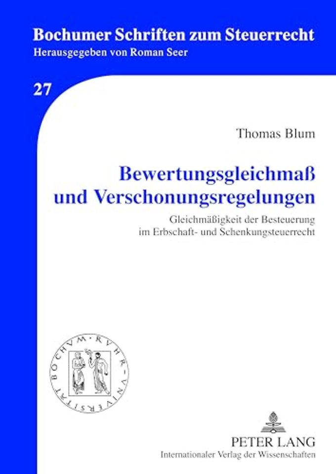 Bewertungsgleichmaß Und Verschonungsregelungen
