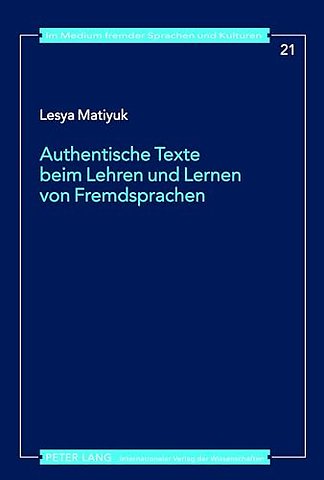Authentische Texte Beim Lehren Und Lernen Von Fremdsprachen