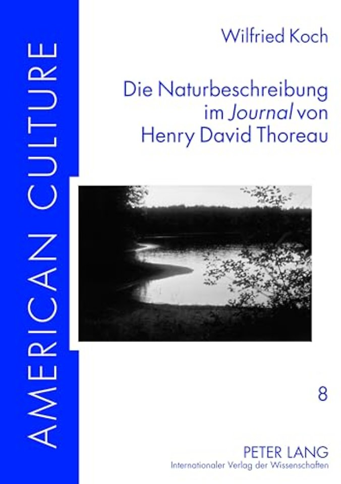 Die Naturbeschreibung Im «Journal» Von Henry David Thoreau