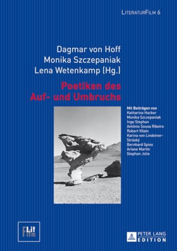 Poetiken Des Auf- Und Umbruchs