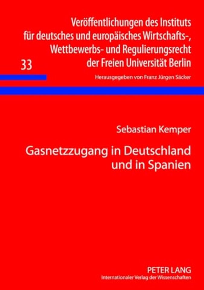 Gasnetzzugang in Deutschland Und in Spanien