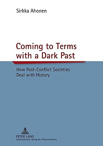 Coming to Terms with a Dark Past