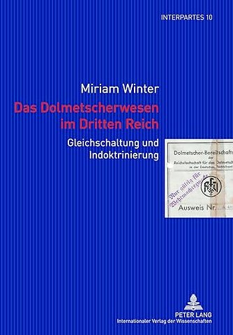 Das Dolmetscherwesen Im Dritten Reich
