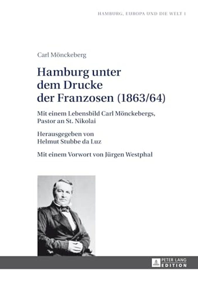Hamburg Unter Dem Drucke Der Franzosen (1863/64)